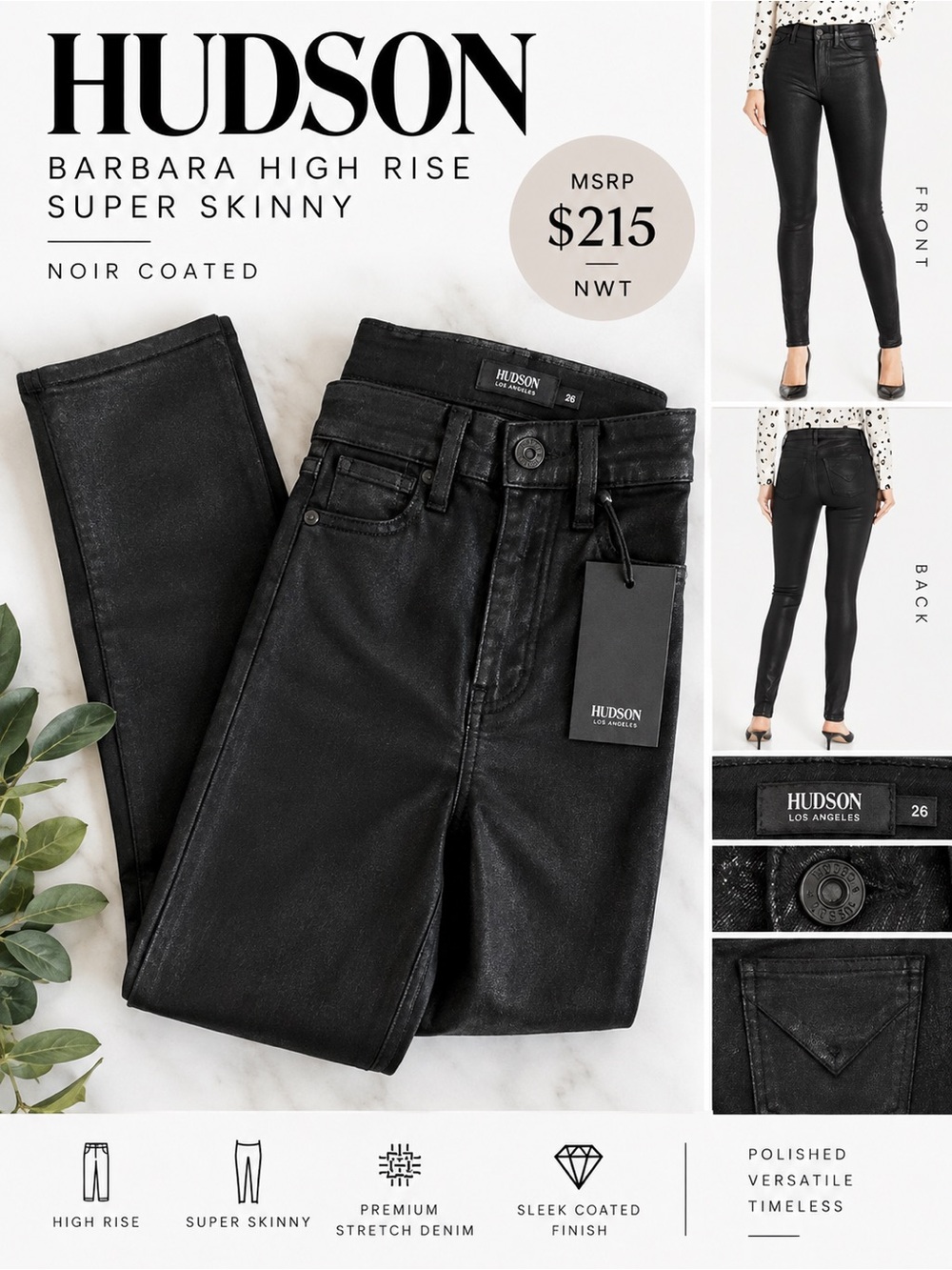 HUDSON Barbara High Rise Super Skinny Coated Jeans Black Size 26 NWT $215